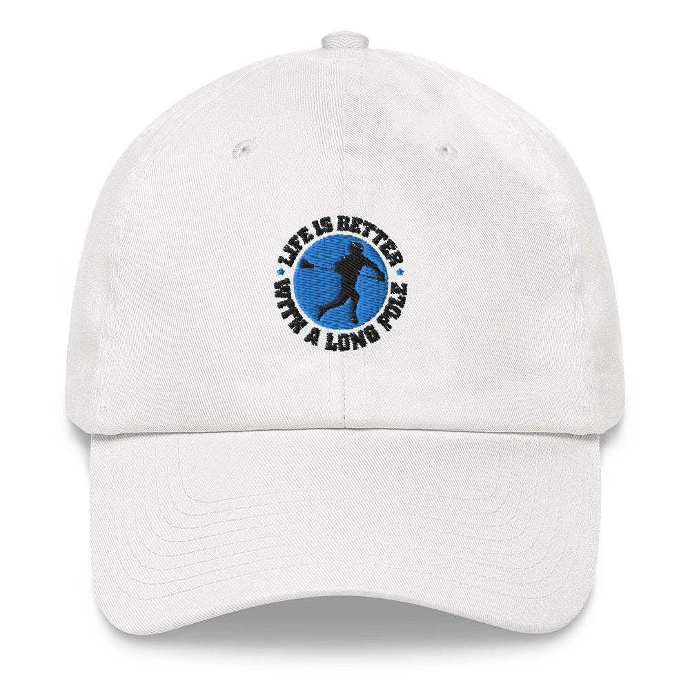 "LIFE IS BETTER" Dad hat