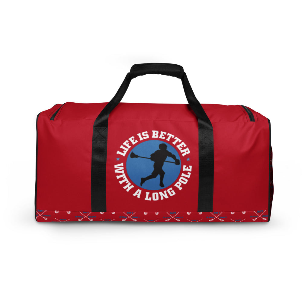 &quot;Life is Better with a Longpole&quot; Duffle bag