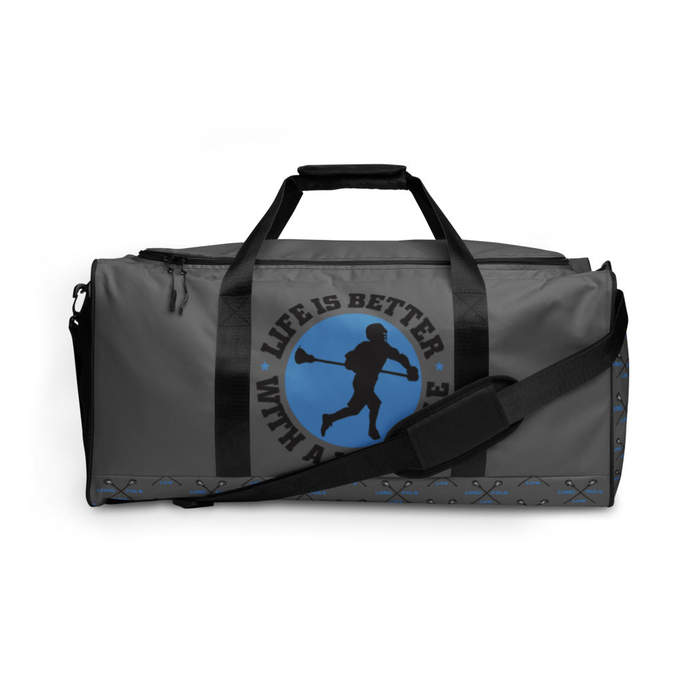 &quot;Life is Better with a Longpole&quot; Duffle bag
