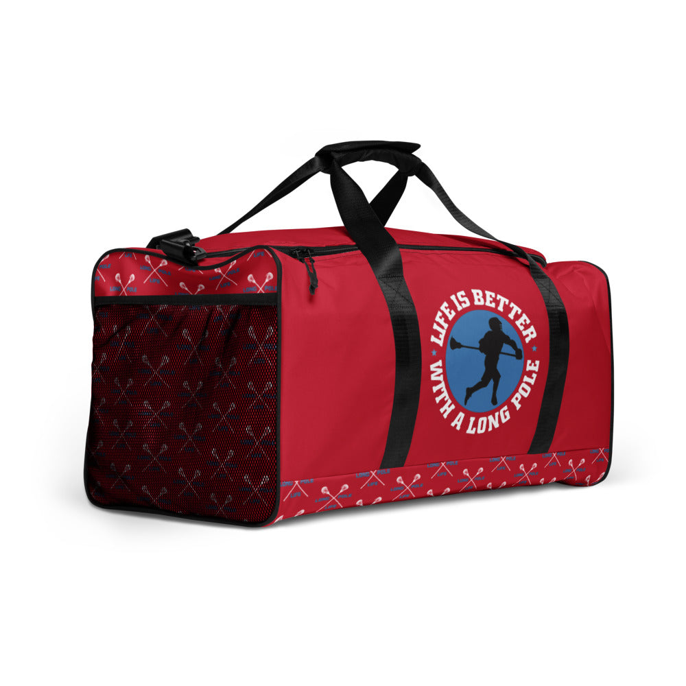 &quot;Life is Better with a Longpole&quot; Duffle bag