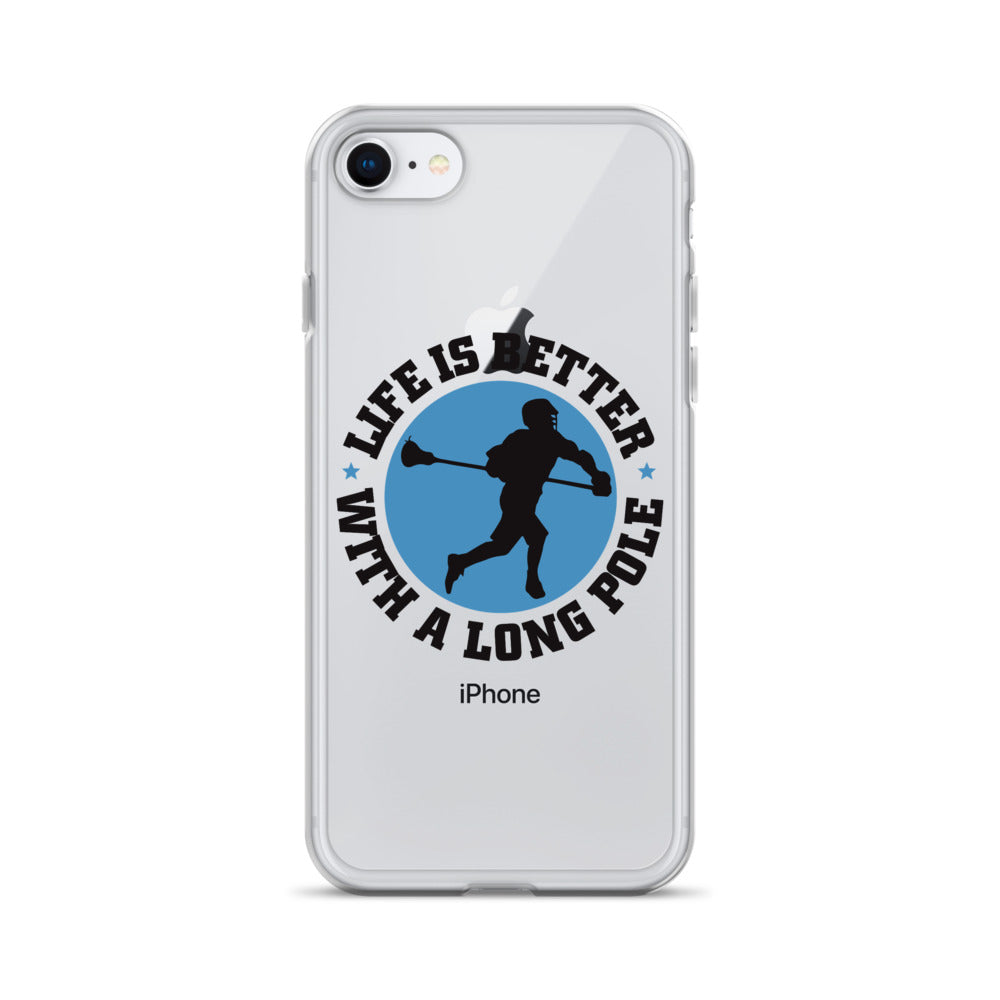 &quot;Life is Better with a Longpole&quot; iPhone Case