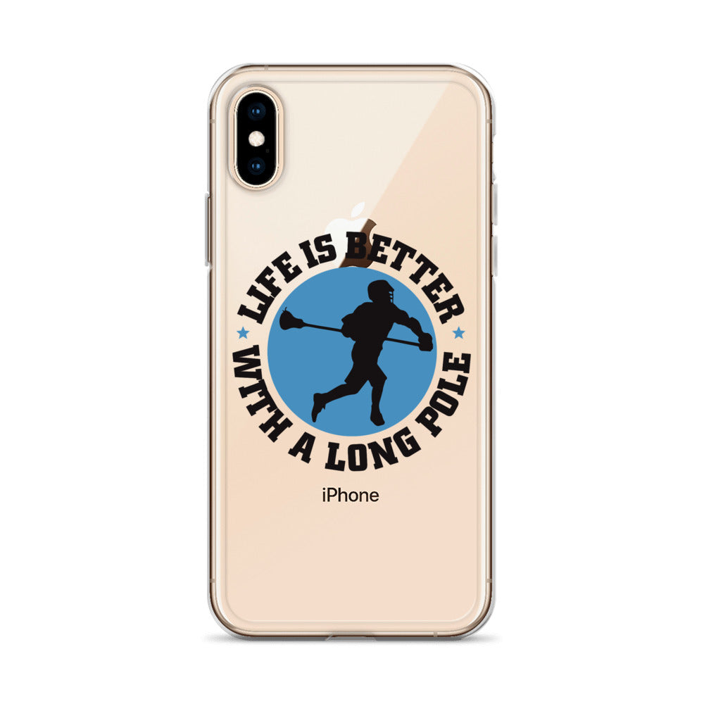 &quot;Life is Better with a Longpole&quot; iPhone Case