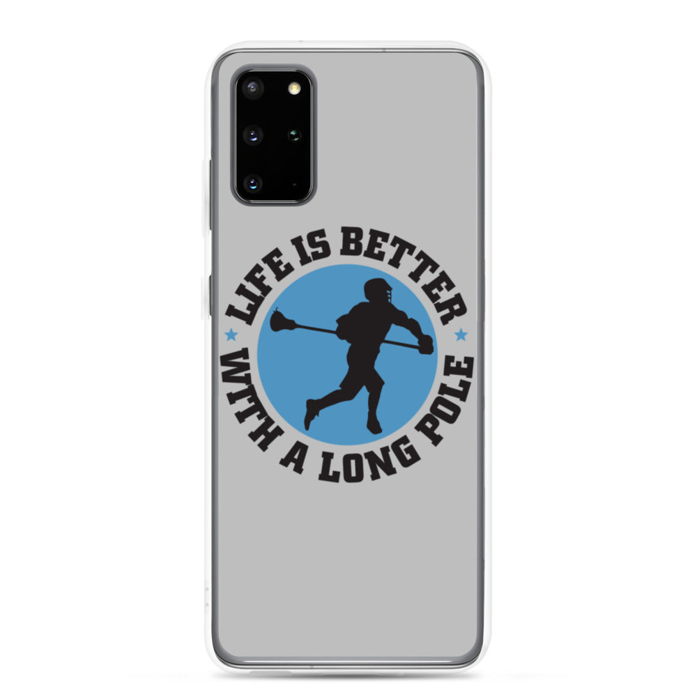&quot;Life is Better&quot; Samsung Case