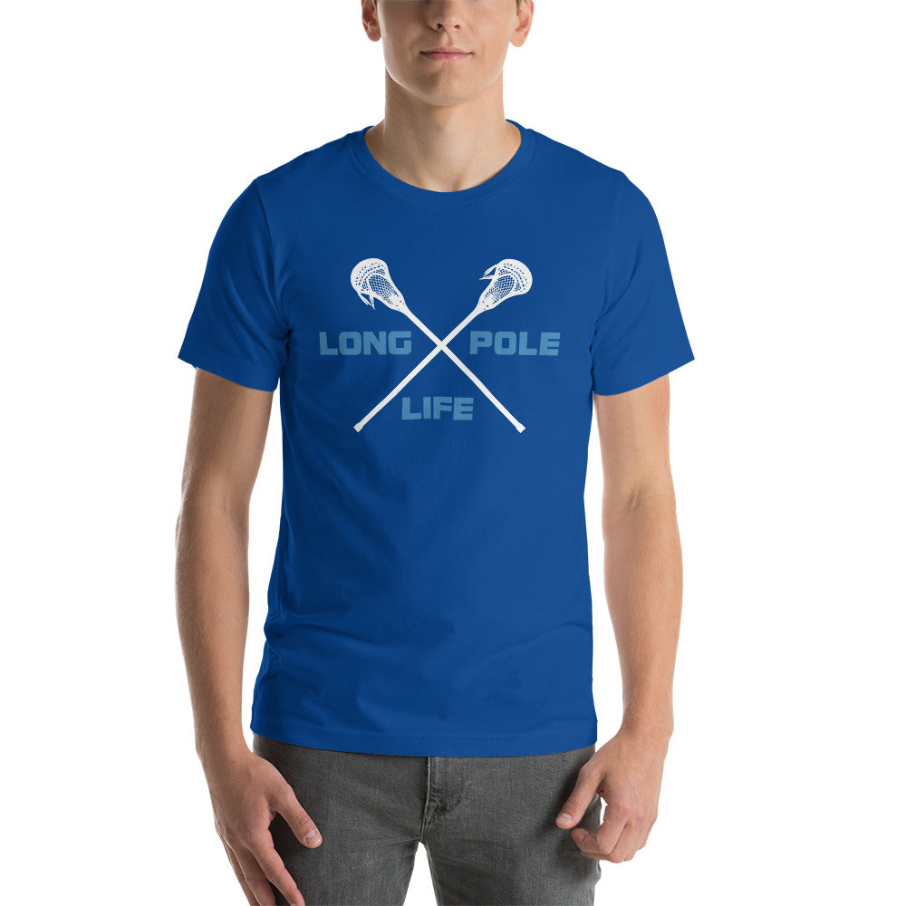 &quot;Longpole Life&quot; Short-Sleeve Unisex T-Shirt
