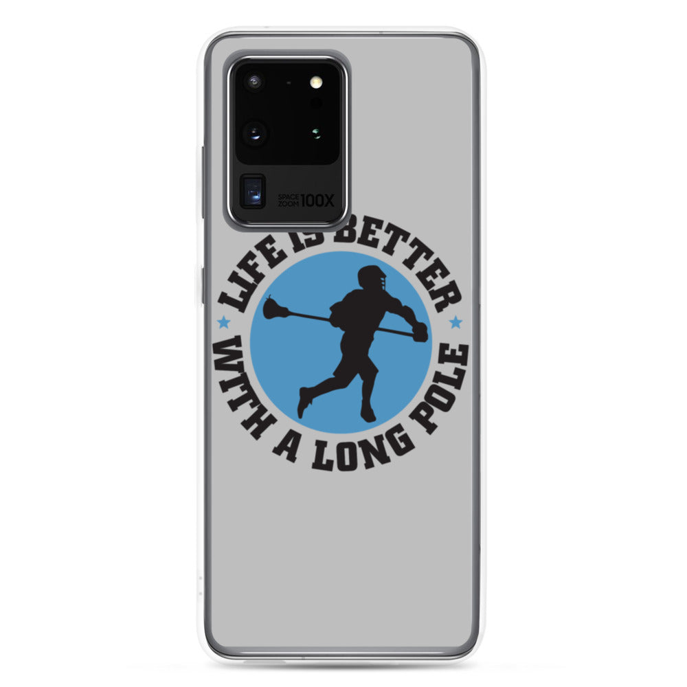 &quot;Life is Better&quot; Samsung Case