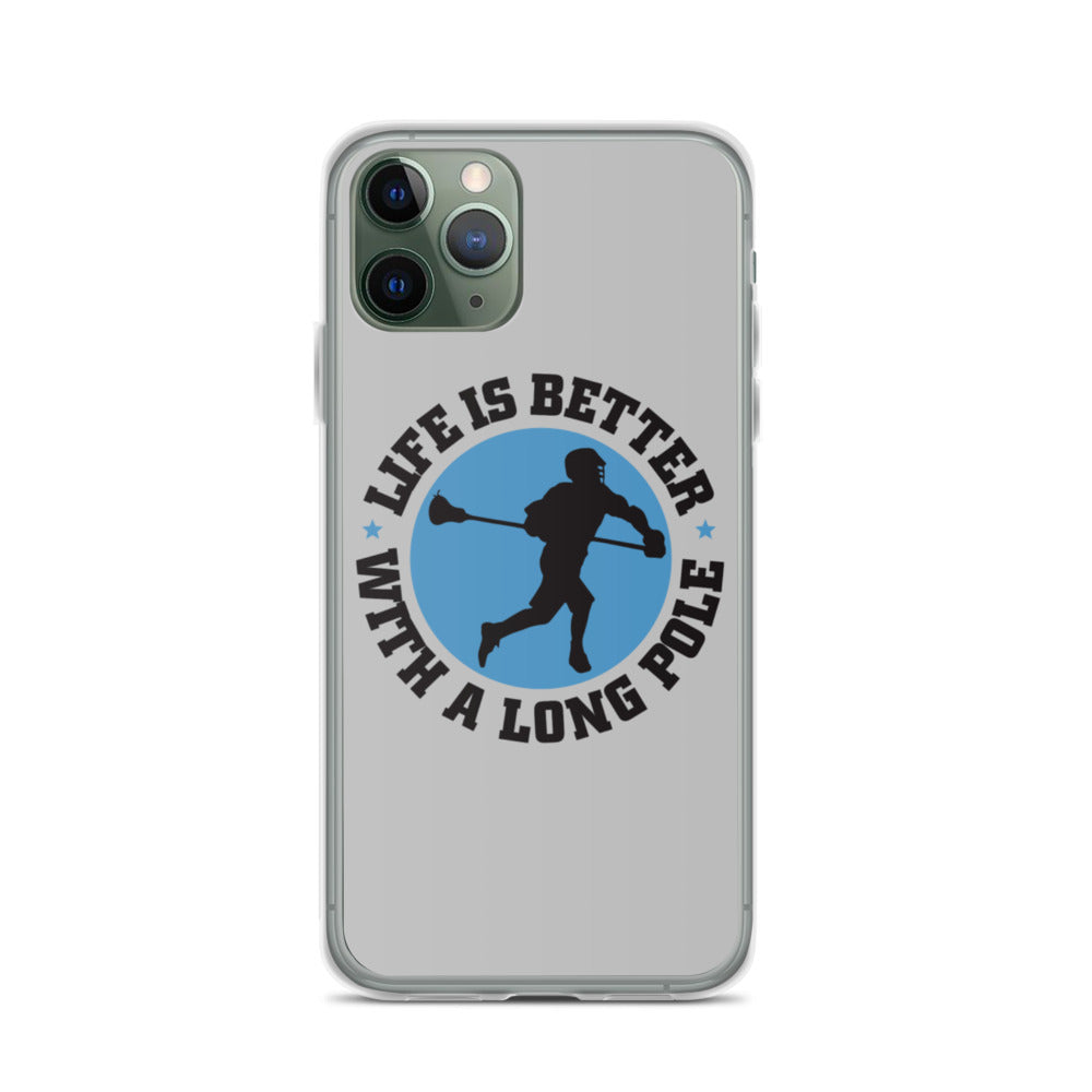 &quot;Life is Better&quot; iPhone Case