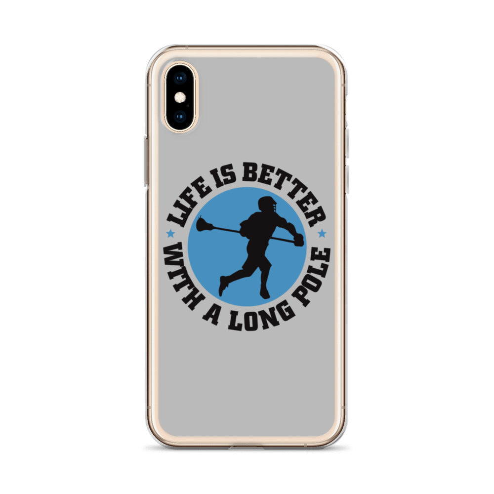 &quot;Life is Better&quot; iPhone Case