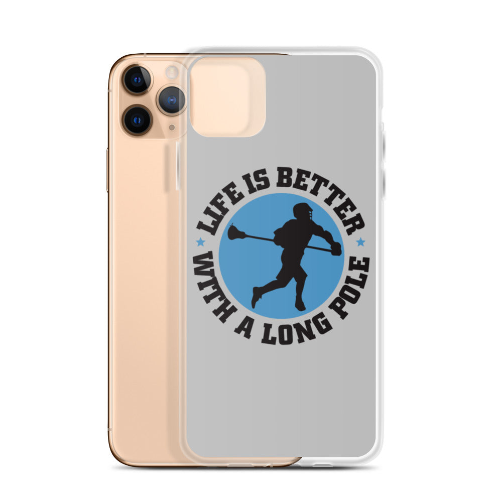 &quot;Life is Better&quot; iPhone Case
