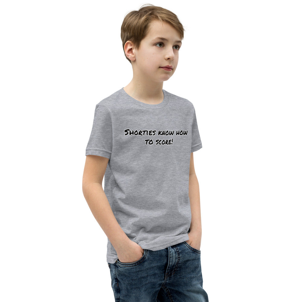 &quot;Shorties Can Score&quot; with this Youth Short Sleeve T-Shirt