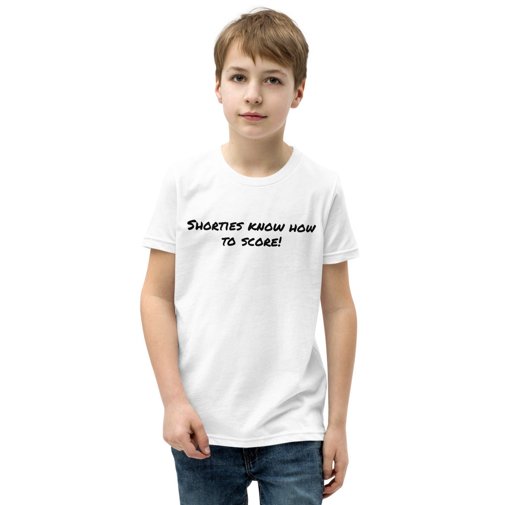&quot;Shorties Can Score&quot; with this Youth Short Sleeve T-Shirt